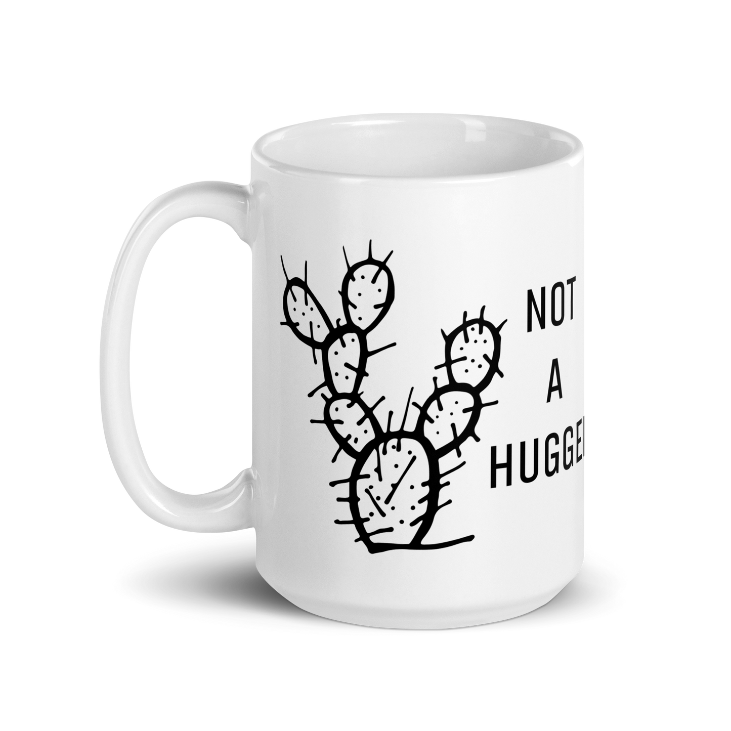 NOT A HUGGER MUG